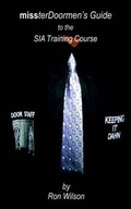 Cover: MissterDoormen's Guide to the SIA Training Course - New Generation Publishing