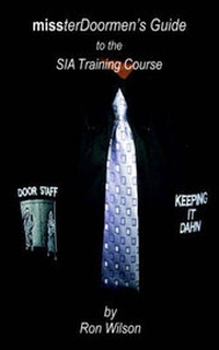 Enlarge image Cover: MissterDoormen's Guide to the SIA Training Course - New Generation Publishing