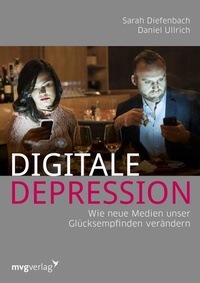 Enlarge image Cover: Digitale Depression - mvg