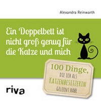 Abbildung von: Ein Doppelbett ist nicht groß genug für die Katze und mich - Riva