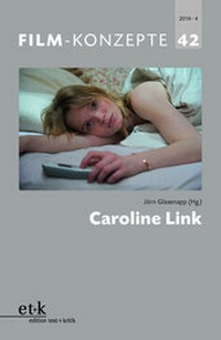 Abbildung von: Caroline Link - edition text + kritik