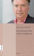 Cover: Der lachende Zahn meiner Gro&szlig;mutter - Thelem