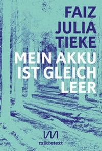 Abbildung von: Mein Akku ist gleich leer - mikrotext