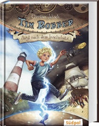 Enlarge image Cover: Tim Robber - Jagd nach dem Inselschatz - Südpol Verlag GmbH
