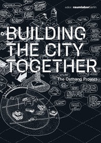 Enlarge image Cover: Building the City together - ZK/U press