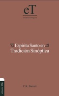 Cover: El Esp&iacute;ritu Santo en la tradici&oacute;n sin&oacute;ptica - Editorial CLIE