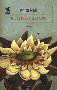 Abbildung von: Il custode della luce - Le Fenici;Guanda