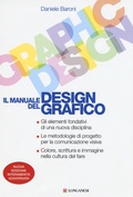 Cover: Il manuale del design grafico - La vostra via. Grandi guide;Longanesi