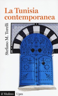 Abbildung von: La Tunisia contemporanea - Universale paperbacks Il Mulino;Il Mulino