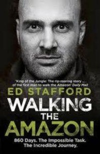 Abbildung von: Walking the Amazon - Virgin Books