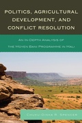 Cover: Politics, Agricultural Development, and Conflict Resolution - University Press of America