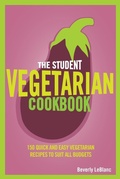 Cover: The Student Vegetarian Cookbook - Virgin Books