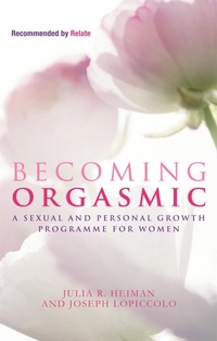 Enlarge image Cover: Becoming Orgasmic - Piatkus Books