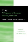 Bild: Play: A Polyphony of Research, Theories, and Issues - University Press of America