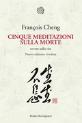 Cover: Cinque meditazioni sulla morte ovvero sulla vita - Nuova cultura. Introduzioni;Bollati Boringhieri