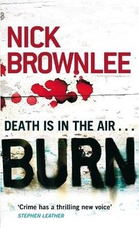 Enlarge image Cover: Burn - Piatkus Books