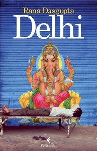 Abbildung von: Delhi - Feltrinelli