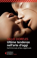 Cover: Ultime tendenze nell'arte d'oggi. Dall'informale al neo-oggettuale - Universale economica. Saggi;Feltrinelli