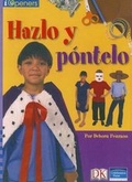 Cover: Spanish Iopeners Hazlo Y Pontelo Grade 3 2006c - Celebration Press (NJ)