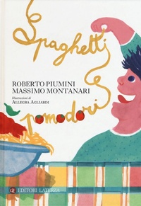 Enlarge image Cover: Spaghetti e pomodori - Celacanto;Laterza