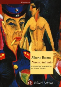 Abbildung von: Narciso infranto. L'autoritratto moderno da Goya a Warhol - Economica Laterza;Laterza