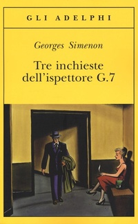 Abbildung von: Tre inchieste dell'ispettore G.7 - Gli Adelphi;Adelphi
