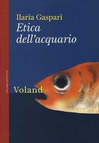 Abbildung von: Etica dell'acquario - Amazzoni;Voland