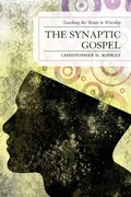 Cover: The Synaptic Gospel - University Press of America
