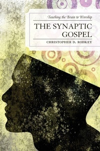 Enlarge image Cover: The Synaptic Gospel - University Press of America