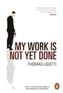 Cover: My Work Is Not Yet Done - Virgin Books
