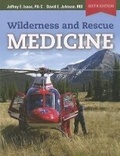 Cover: Wilderness And Rescue Medicine - Jones and Bartlett Publishers, Inc