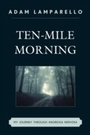 Cover: Ten-Mile Morning - Hamilton Books