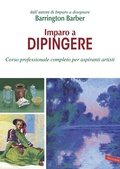 Cover: Imparo a dipingere. Corso professionale completo per aspiranti artisti - Vallardi A.