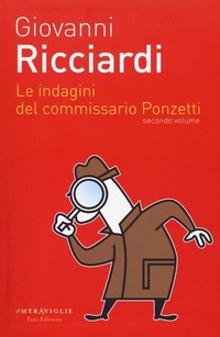 Abbildung von: Ricciardi, G: Indagini del commissario Ponzetti: Portami a b - Le meraviglie;Fazi