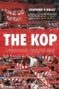 Cover: The Kop: Liverpool's Twelfth Man - Virgin Books