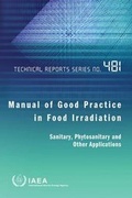 Cover: Manual of Good Practice in Food Irradiation - IAEA
