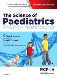 Enlarge image Cover: The Science of Paediatrics: MRCPCH Mastercourse - Elsevier