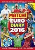 Cover: Match! Euro 2016 Diary: Record every game of your Euro journey 100% unofficial - Macmillan Children's Books