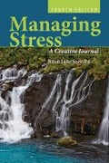 Cover: Managing Stress: a Creative Journal - Jones and Bartlett Publishers, Inc