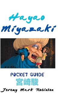 Abbildung von: Hayao Miyazaki - Crescent Moon Publishing