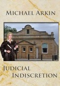 Cover: Judicial Indiscretion - Jb Stillwater Publishing Company