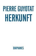 Cover: Herkunft - Diaphanes