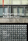 Cover: East West Central / Re-Humanizing Architecture - Birkhäuser Verlag GmbH