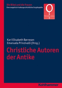 Abbildung von: Christliche Autoren der Antike - Kohlhammer