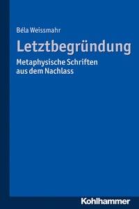 Abbildung von: Letztbegründung - Kohlhammer