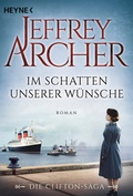 Cover: Im Schatten unserer W&uuml;nsche - Heyne