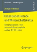 Cover: Organisationswandel und Wissenschaftskultur - Springer VS
