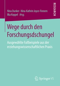 Abbildung von: Wege durch den Forschungsdschungel - Springer VS