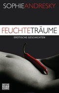 Cover: Feuchte Tr&auml;ume - Heyne