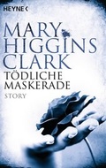 Cover: T&ouml;dliche Maskerade - Heyne